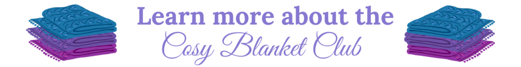 Cosy Blanket Club details